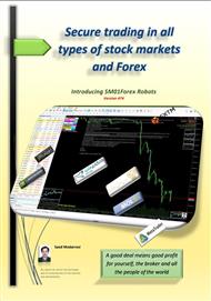 Secure trading in all types of stock markets and Forex and Introducing SM01Forex Robots